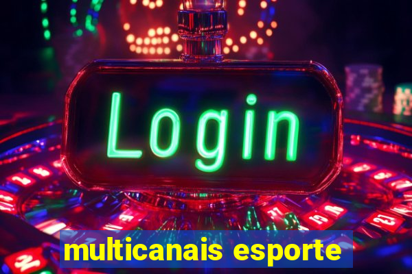 multicanais esporte